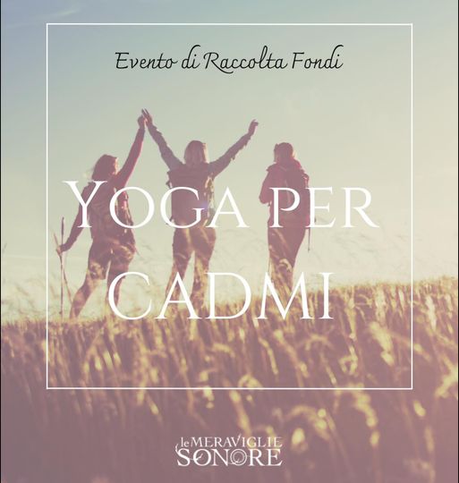 Yoga e Gong per Cadmi
