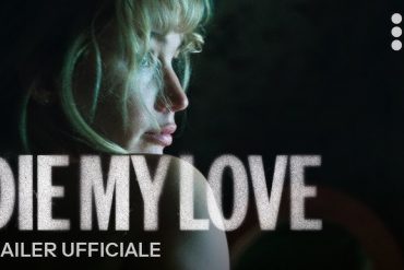 Die my love recensione